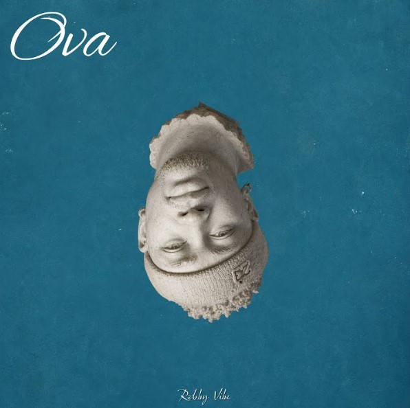 Robby Vibe – Ova