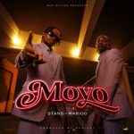 Stans Ft Marioo - Moyo