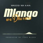 Wagosi Wa Kaya - Mlango Wa Dharula