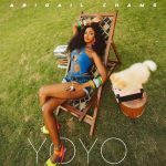 Abigail Chams – Yoyo