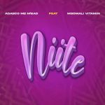 Adasco M2 M’bad Ft Msomali Vitamin - Niite