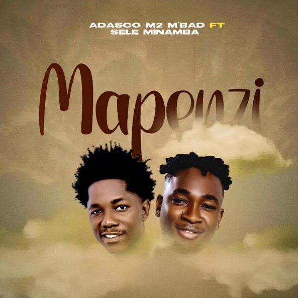 Adasco M2 M'bad Ft Sele Minamba - Mapenzi