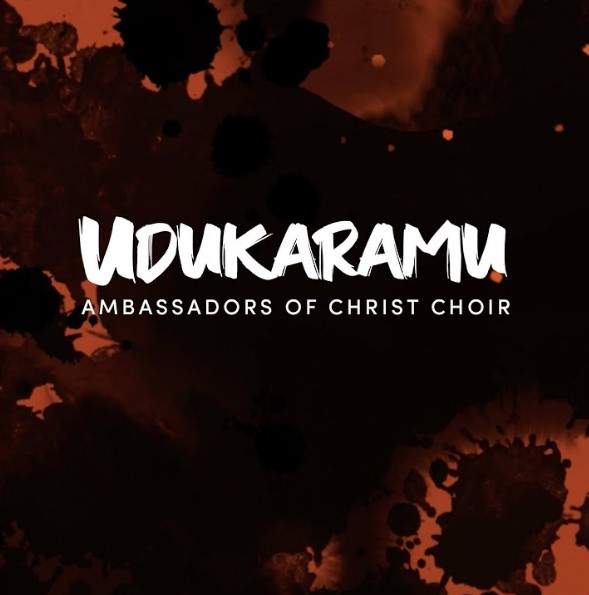 Ambassadors Of Christ Choir - Udukaramu