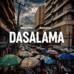 Ben Pol & saRaha - Dasalama