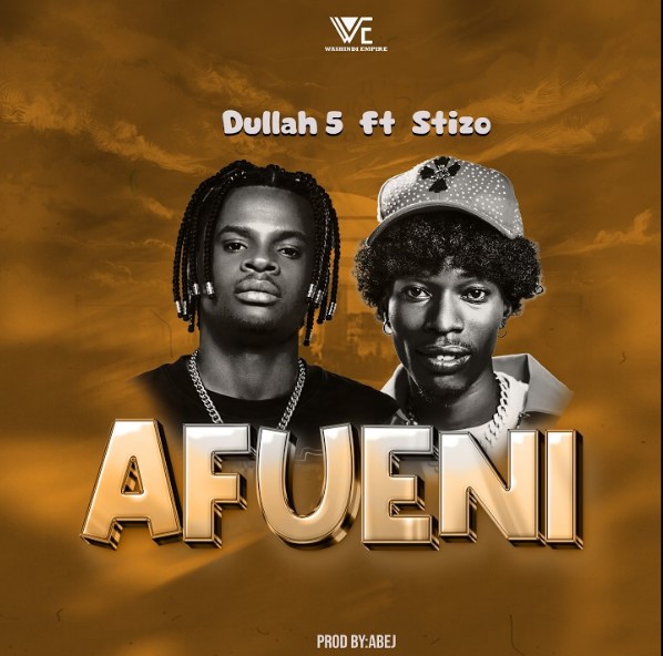 Dullah 5 Ft Stizo - Afueni