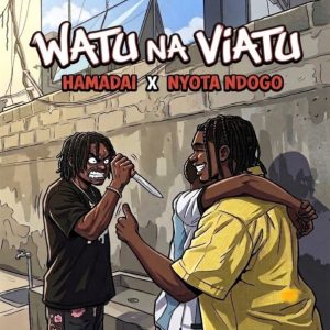 Hamadai Ft Nyota Ndogo - Watu Na Viatu