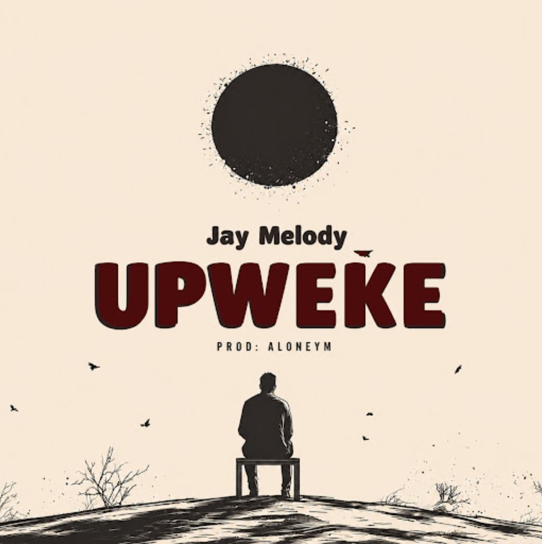 Jay Melody – Upweke