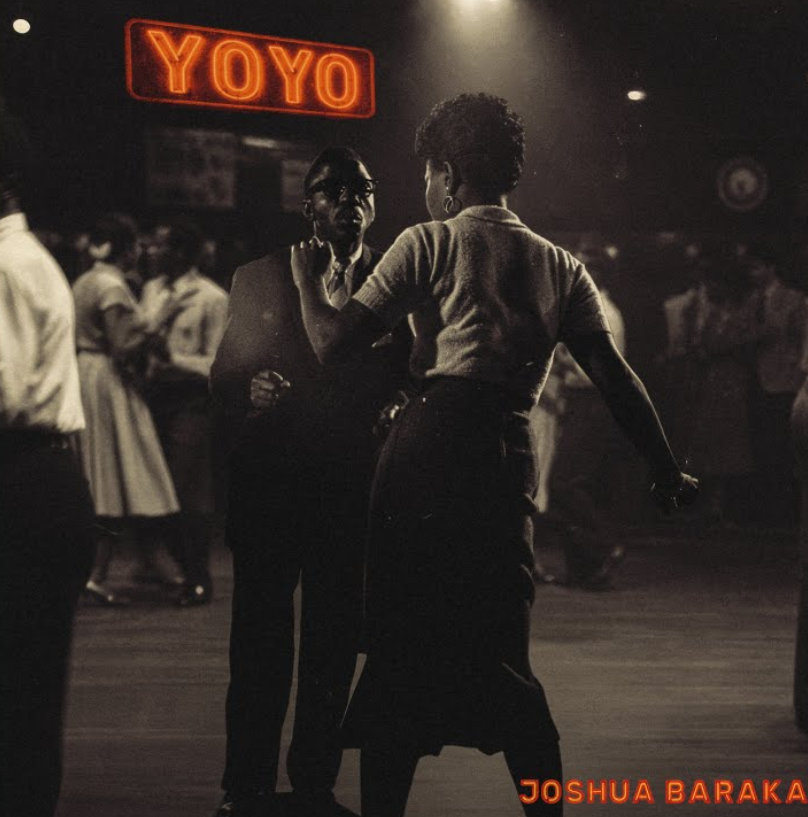 Joshua Baraka – Yoyo