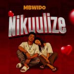 Mbwido – Nikuulize