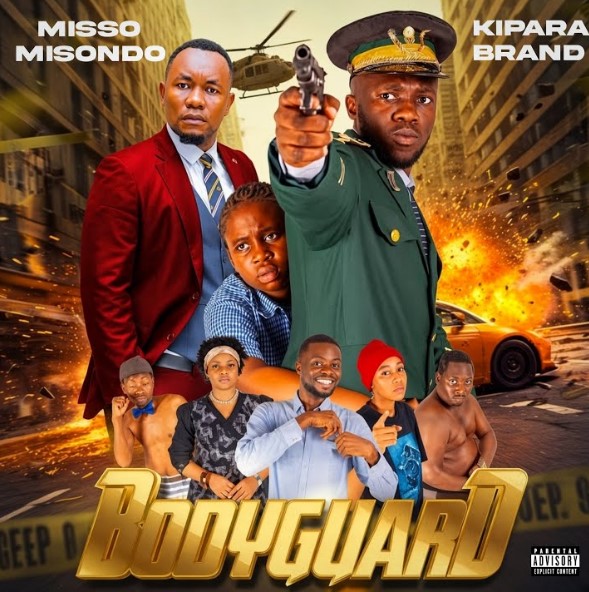 Misso Misondo Ft Kipara Brand - Bodyguard