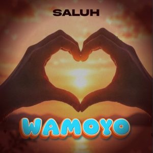 Saluh – Wamoyo