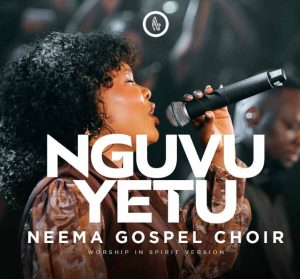 Neema Gospel Choir Ft Irene Nondo - Nguvu Yetu