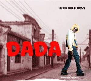Bido Bido Star - Dada