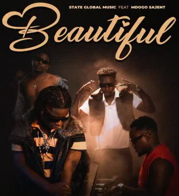 State Global Music Ft Mdogo sajent – Beautiful
