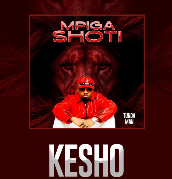 Tunda Man Ft Mr Kesho – Mpiga Shoti