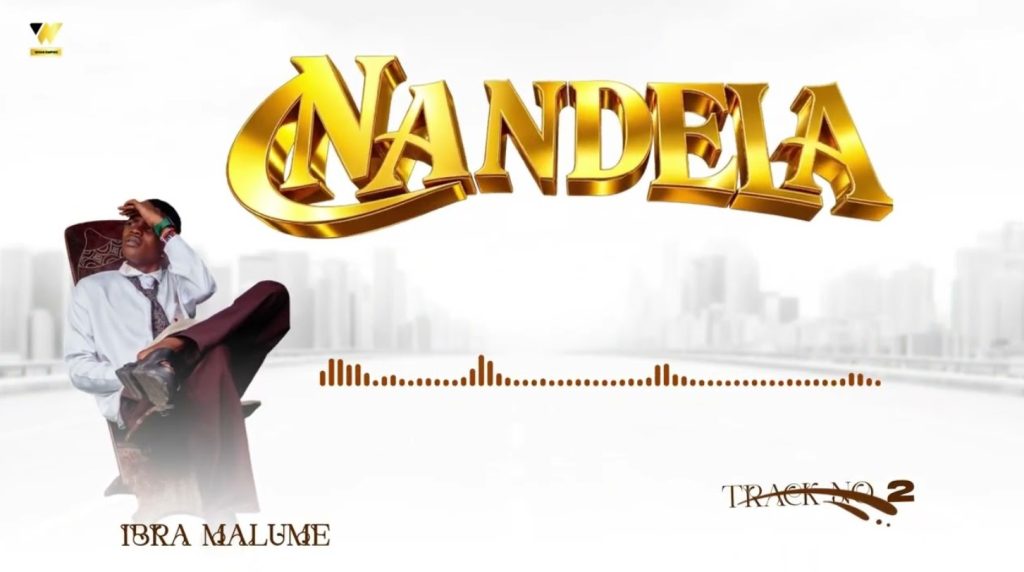Ibra Malume – Nandela