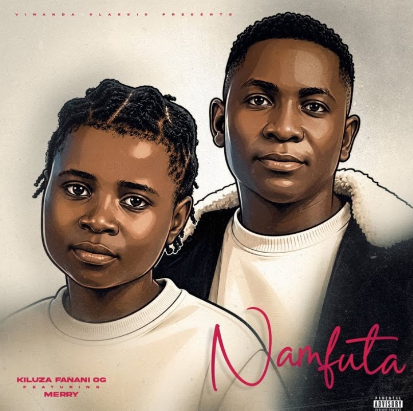Kiluza Fanani Og Ft Merry - Namfuta