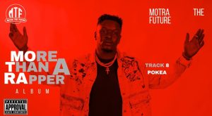 Motra The Future - Pokea