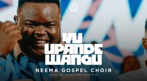 Neema Gospel Choir - Yu Upande Wangu (Daddy)
