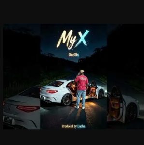 One six - My X