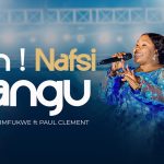 Rehema Simfukwe Ft Paul Clement – Eeh Nafsi Yangu