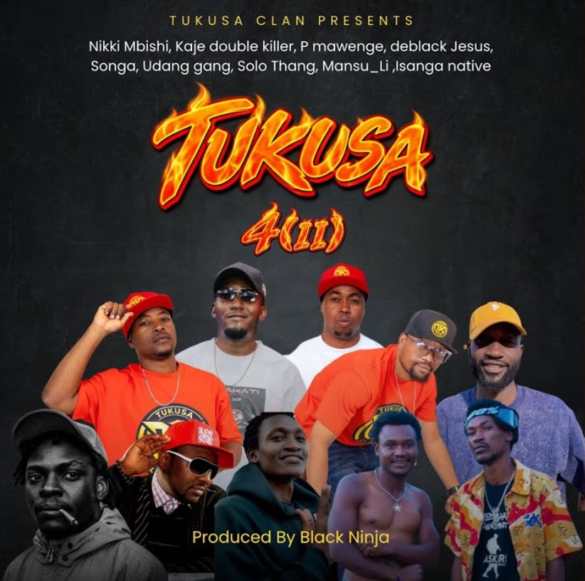 Black Ninjah X Nikki Mbishi X P Mawenge X Solo Thang X MansuLi X Songa - Tukusa 4 ii