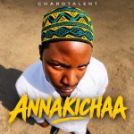 Chardtalent – Annakichaa
