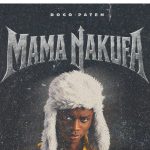 Dogo Paten - Mama Nakufa