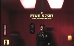 Ibraah Ft Moni Centrozone - Five Star