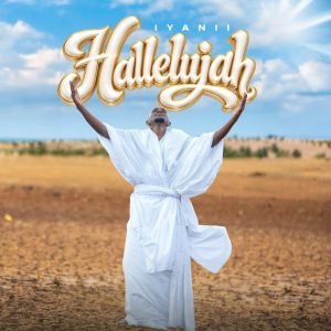 Iyanii - Hallelujah