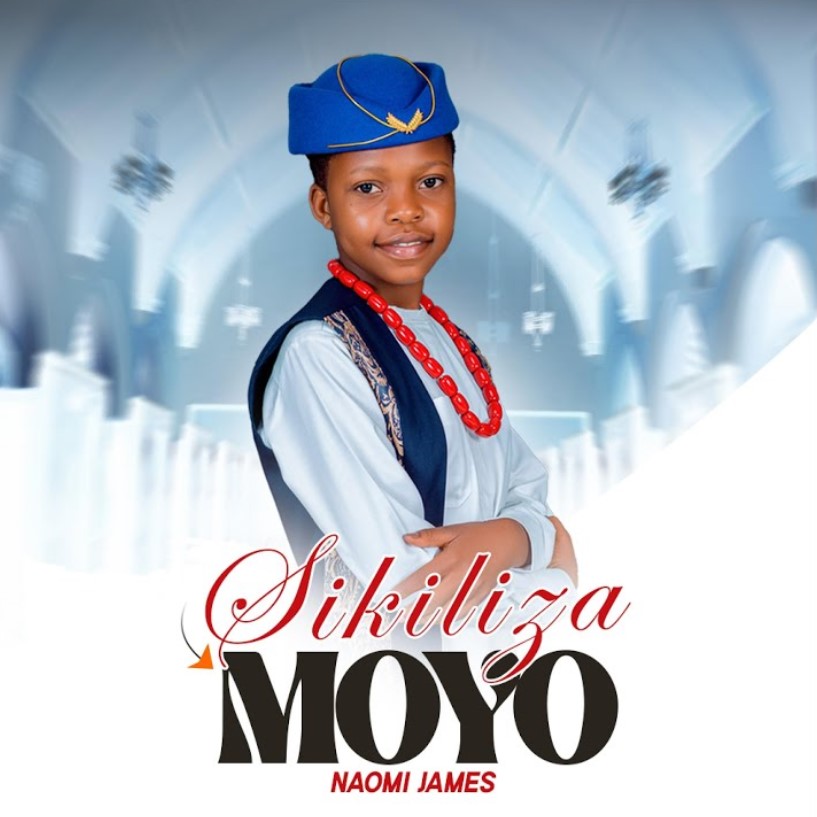 Naomi James - Sikiliza Moyo