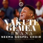Neema Gospel Choir - Nakutegemea Bwana
